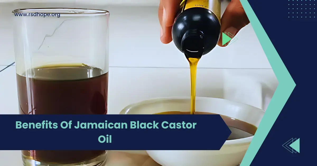 Benefits Of Jamaican Black Castor Oil