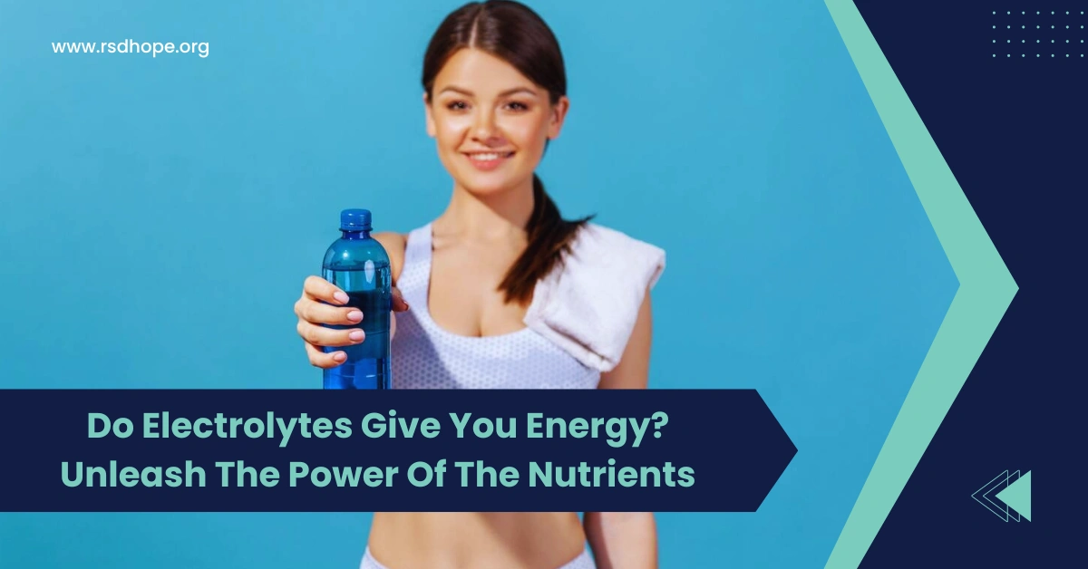Do Electrolytes Give You Energy