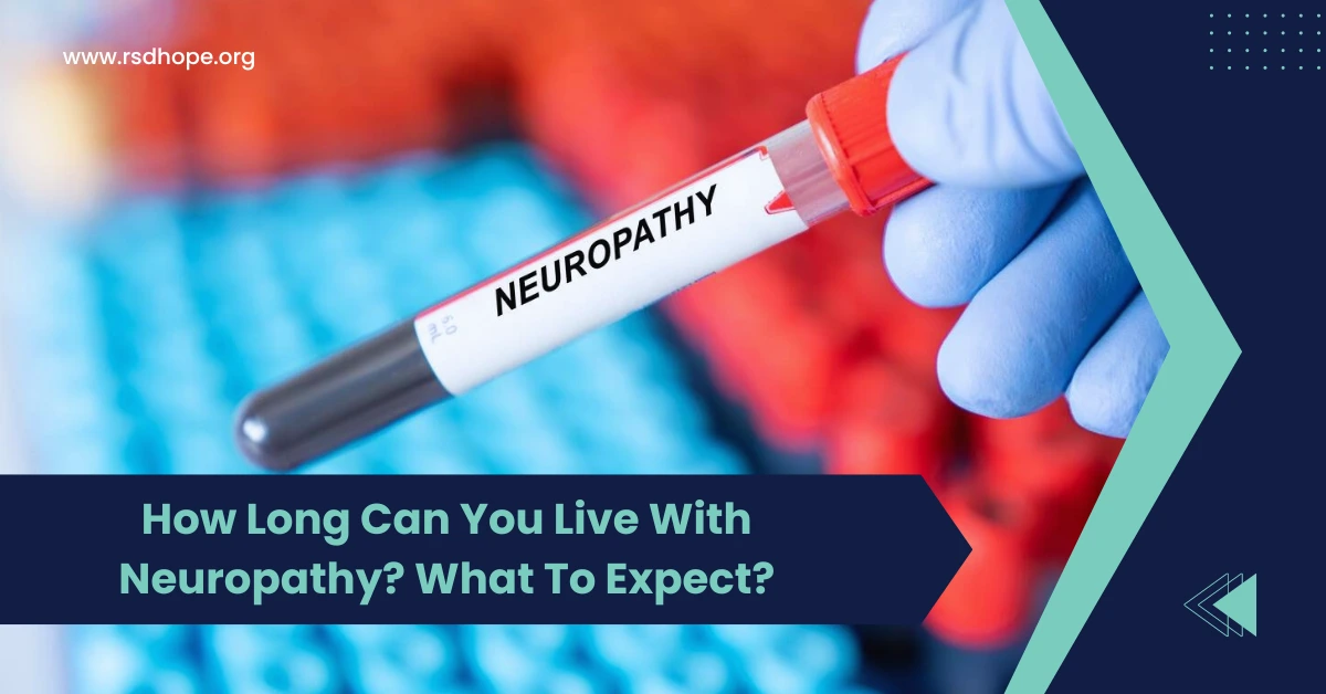 How Long Can You Live With Neuropathy