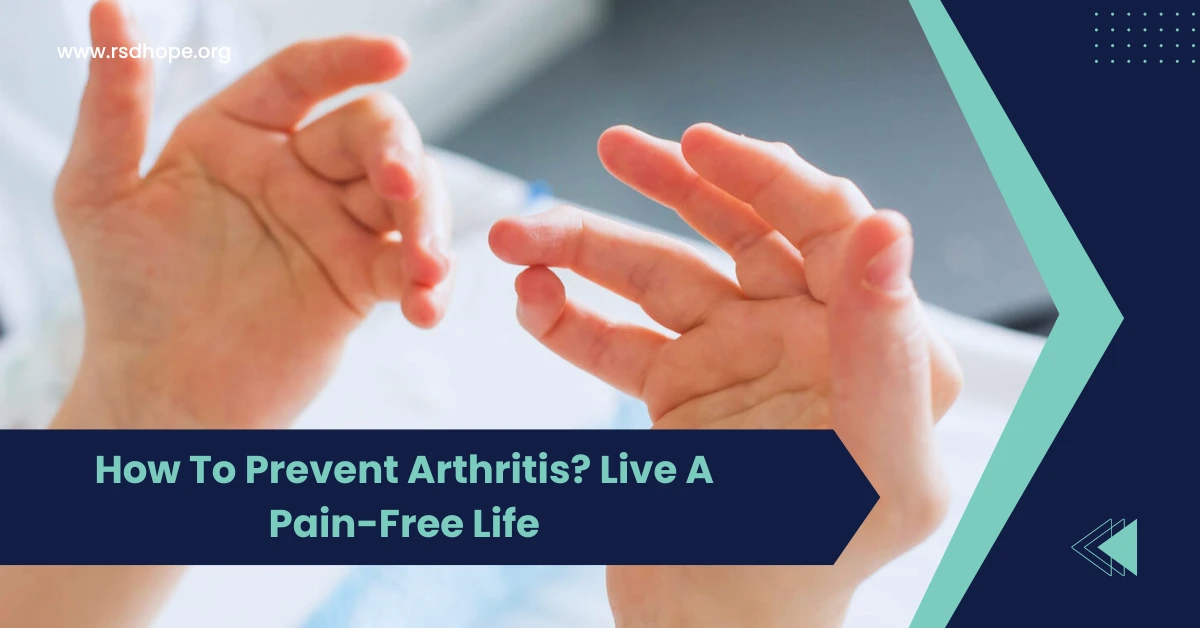 How To Prevent Arthritis