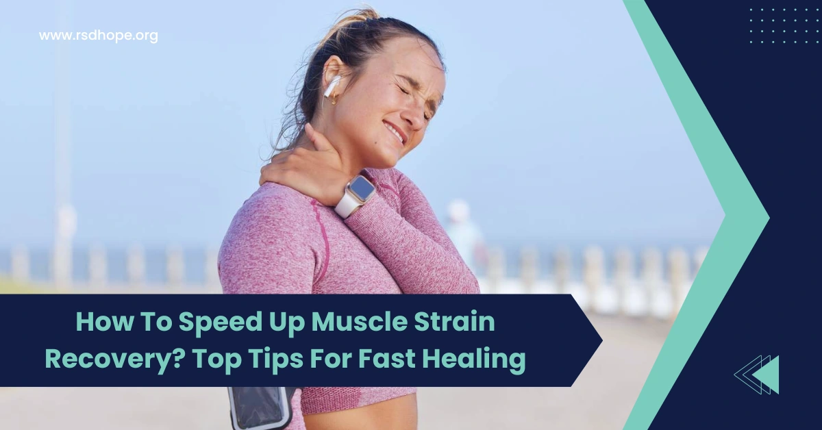 How To Speed Up Muscle Strain Recovery