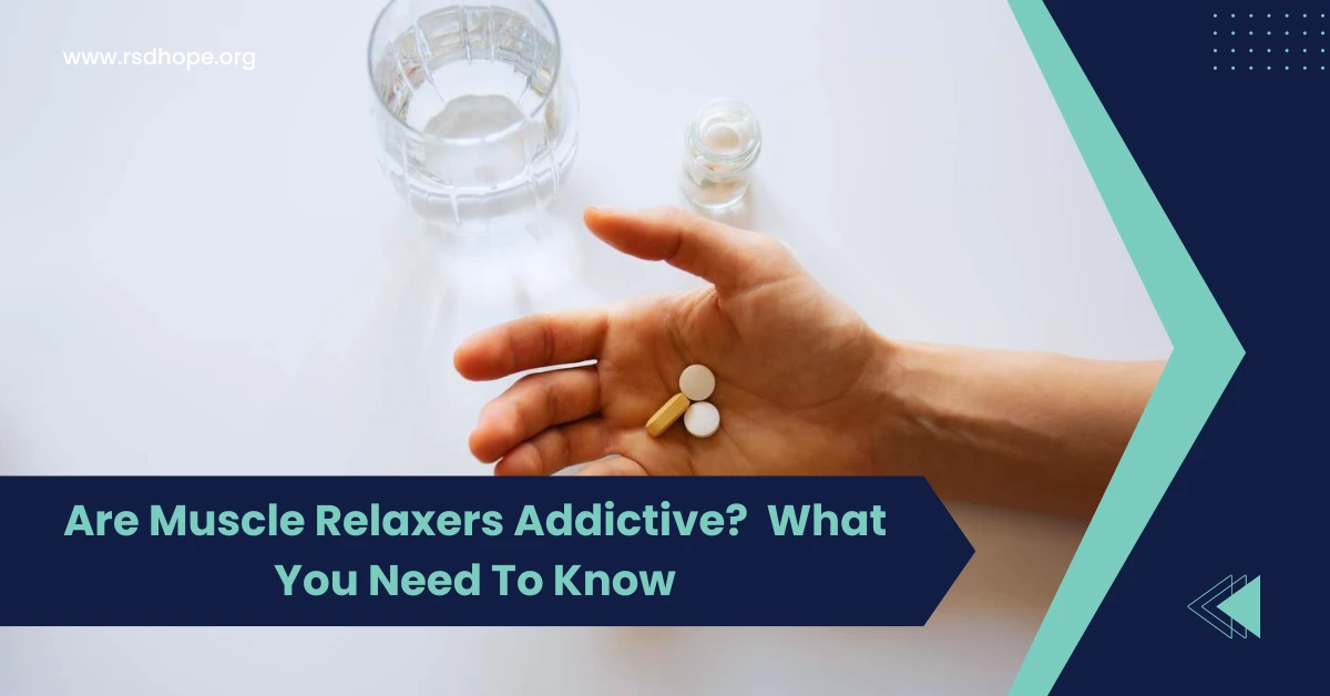 Are Muscle Relaxers Addictive