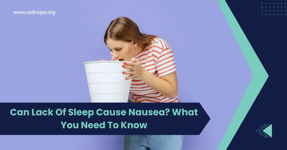 Can Lack Of Sleep Cause Nausea