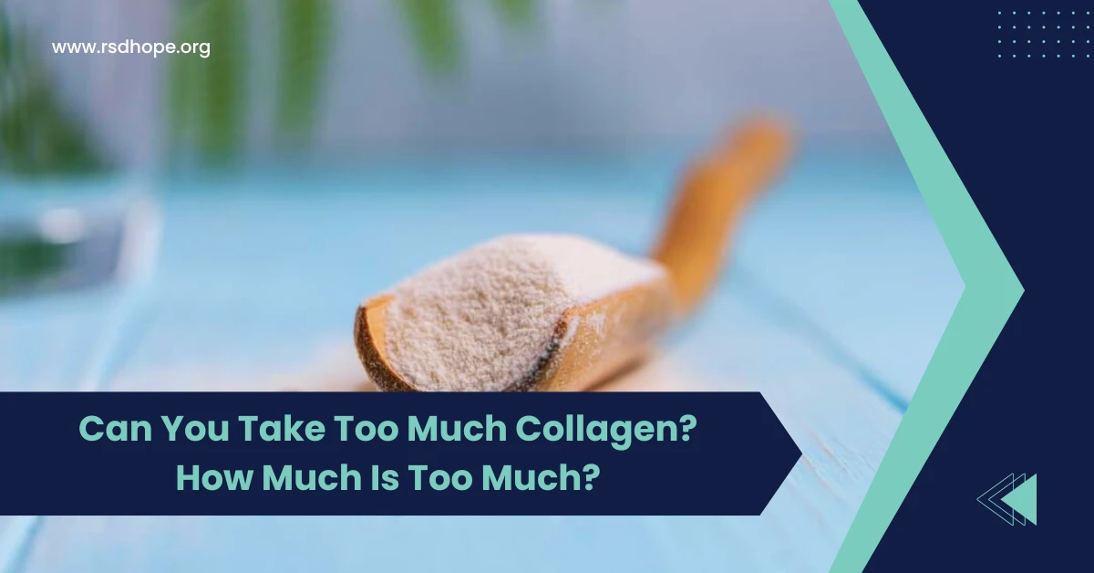 Can You Take Too Much Collagen