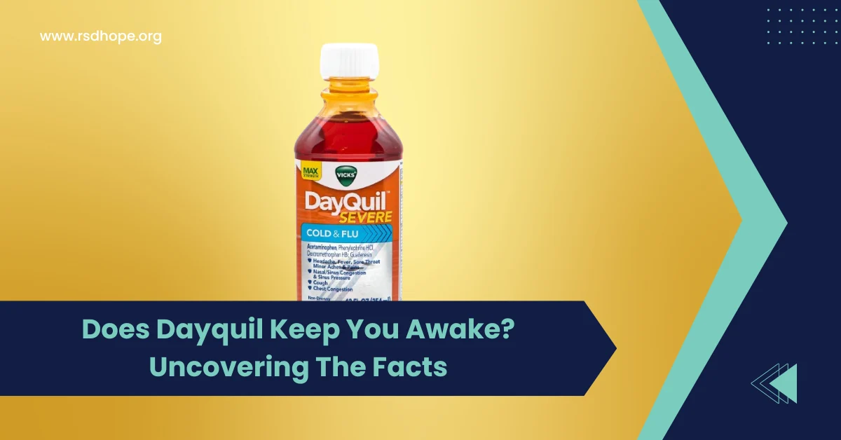 Does Dayquil Keep You Awake