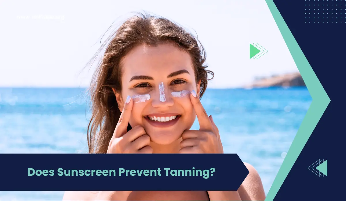 Does Sunscreen Prevent Tanning