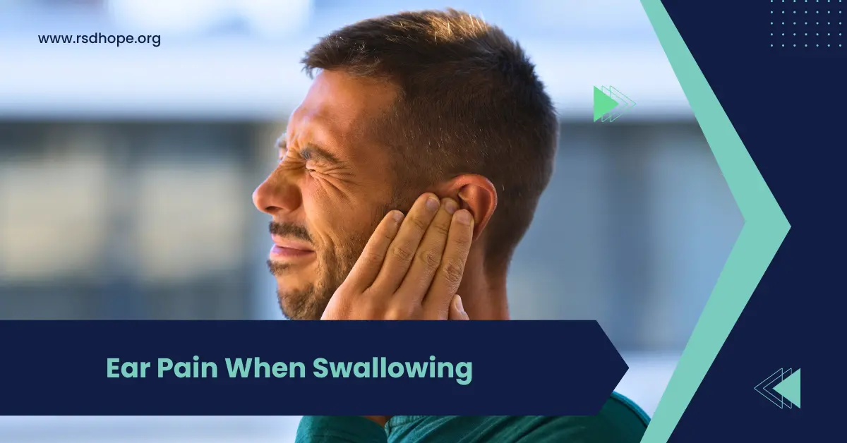 Ear Pain When Swallowing