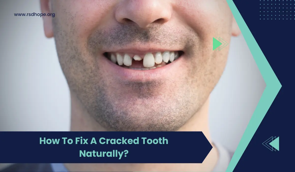Fix A Cracked Tooth Naturally