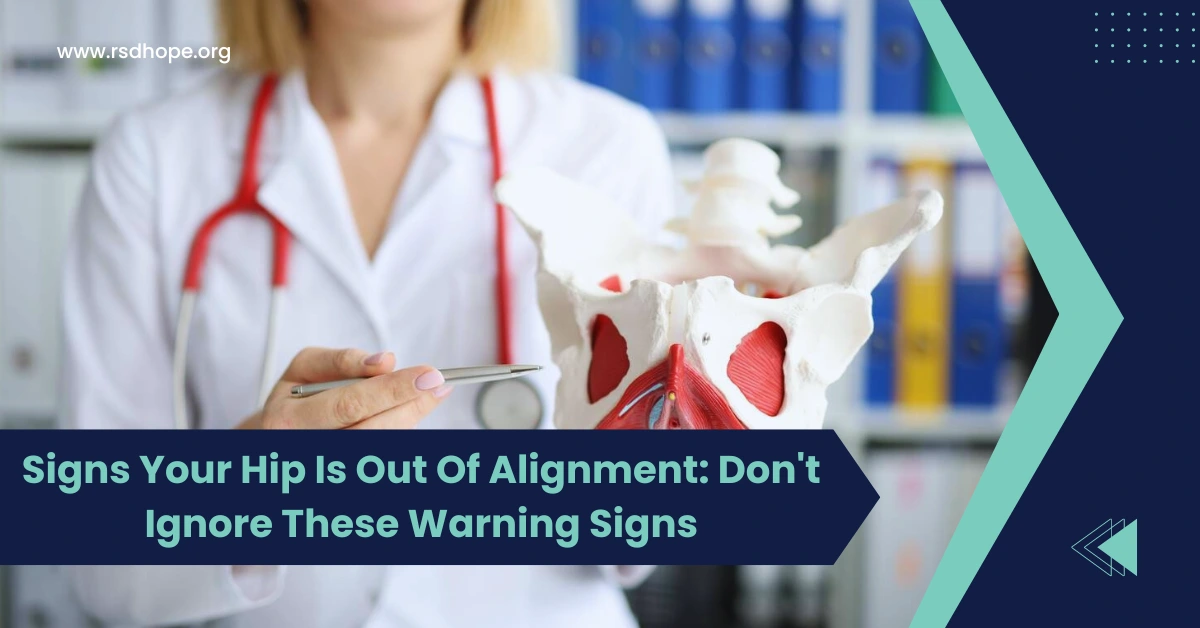 Signs Your Hip Is Out Of Alignment